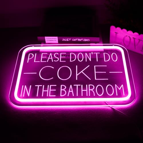 Please Don’t Do Coke in the Bathroom Neon Sign Wall Decor LED Bedroom Dorm Office Wall LED Neon Light Brightness,Light Up Sign for Party Decor,Funny Bathroom Signs,Gifts for Teenage Boys Girls - style: Please Don’t Do Coke in the Bathroom