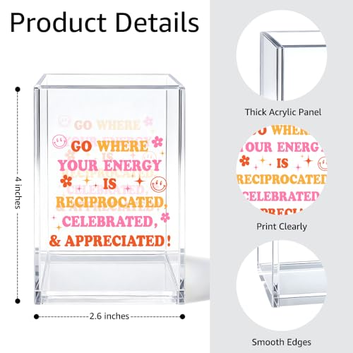 Go Where Your Energy is Appreciated Acrylic Cosmetic Organizer Pen Holder, Funny Acrylic Desk Holder Cup for Pen, Positive Quote Gifts for Coworker, Mental Health Office Gifts for Friend - color: Transparent03