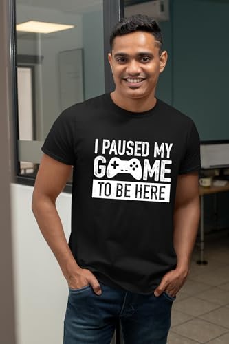 I Paused My Game to Be Here t Shirt Gamer Gifts for Men Gaming Funny Graphic Tees - color: Black, size: XX-Large