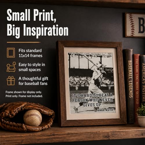 Babe Ruth It’s Hard Baseball Quote 11x14 Unframed Print – Vintage Sports Wall Art, Inspirational Baseball Poster for Game Room, Office, or Man Cave Décor - size: 14"L x 11"W
