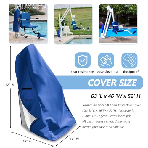 Pool Lift Chair Protective Cover,Heavy Duty 600D Outdoor Waterproof Swimming Pool Lift Chair Cover for Global Lift Legend Series,Blue - color: Blue, size: 63''Lx46''Wx52''H