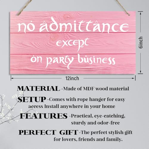 No Admittance Except on Party Business Sign, Decorative Hanging Wall Plaque Wood Sign, Funny Wood Sign for Home Party Decor, Club, Home Bar, Farmhouse Door Sign I - color: Color 10