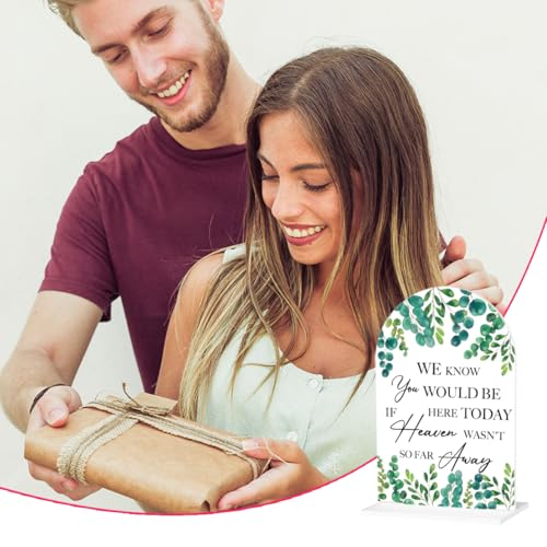 Wedding Memorial Sign We Know You Would be Here Today if Heaven Reserved Signs in Loving Memory Table Wedding Signs for Ceremony and Reception 7 x 5 Inches - color: Know