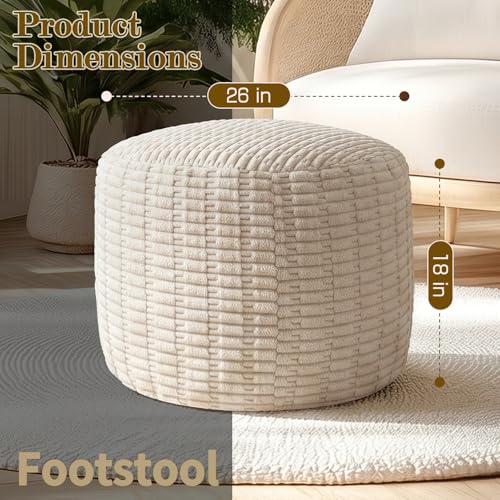 Round Corduroy Ottoman Foot Rest Pouf for Living Room Couch - Soft Plush Shredded Foam Filled Hassock Stool, Comfy Footstool for Adults (Cream - Chunky Corduroy, 26 INCH×18 INCH) - color: Cream - Chunky Corduroy, size: 26"D x 26"W x 18"H