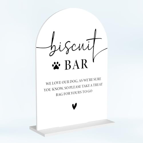 Wedding Biscuit Sign Dog Treat Favor Bar Acrylic Arch Wedding Bridal Shower Baby Shower Welcome Table Signs for Ceremony and Reception 7 x 5 Inches Decor1330 - color: Biscuit