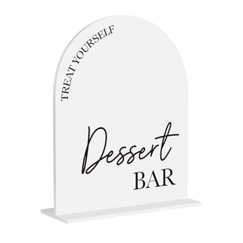 Dessert Bar Sign, Treat Yourself Dessert Bar Sign Wedding Engagement Bridal Shower Decor for Ceremony Party Reception Table Desk Decor Acrylic Sign 8 x10 Inch - color: Dessert Bar 8×10
