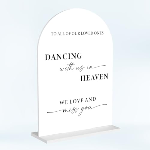 In Loving Memory Wedding Sign Dancing with Us in Heaven Memorial Sign Decor Acrylic Arch Memory Table Reserved Decor Signs for Wedding Bridal Shower Baby Shower 7 x 5 Inches Decor1329 - color: Dancing