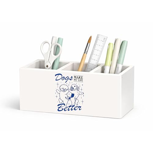 Dogs Make Life Better Wooden Desk Organizer | Cute dog design with 3 compartments; wooden pen holder keeps office supplies organized for desk, home, or dog lover gift. - color: Dogs Make Life Better