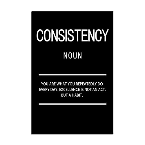 Inspirational Canvas Wall Art Motivational Quotes Consistency Noun Poster Print Artwork Painting Picture for Framed Home Decoration Living Room Office Ready to Hang [12''W X 18''H] - color: Inspirational-12, size: 18"L x 12"W