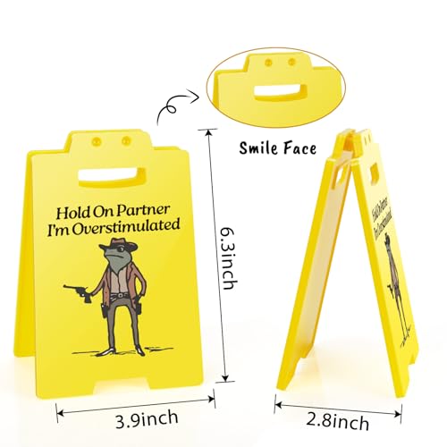 Hold On Partner I'm Overstimulated Humorous Desk Sign - Stress Relief Gifts for Colleagues, Funny Office Decor for Coworkers and Friends - style: Cowboy Frog