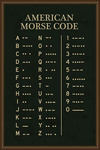 American Morse Code Chart Poster Military Alphabet Binary Machine Numbers Picture Morris Ham Radio Posters Message Learning Charts Mores Army Navy Cool Wall Art Print Poster 24x36 - size: 36"L x 24"W