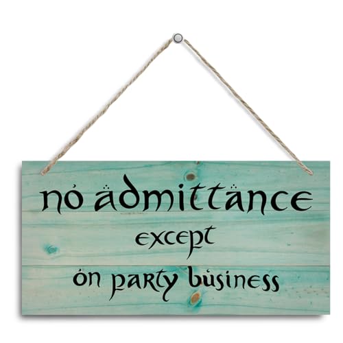 No Admittance Except on Party Business Sign, Decorative Hanging Wall Plaque Wood Sign, Funny Wood Sign for Home Party Decor, Club, Home Bar, Farmhouse Door Sign H - color: Color 09