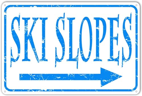 Ski Slopes Metal Tin Sign Shop Retro Indoor Wall Decor Art Vintage Decorations Man Cave Garage 8x12 inch - color: style-6, size: 8x12inch