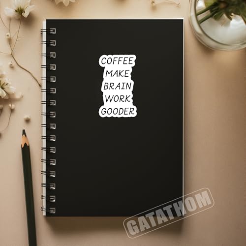 (3Pcs) Coffee Make Brain Work Gooder Vinyl Sticker, Funny Coffee Lover Gift Sarcastic Office Viny Decals, Waterproof Stickers for Laptop Water Bottle Mugs Cups Scrapbook, 3" x 1.8'' - color: Coffee Make Brain Work Gooder