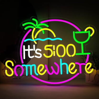 21.6"x16.2" Large Size It'5:00 Somewhere Neon Signs,Art Wall Lights for Bar Club Bedroom Windows Glass Hotel Pub Cafe Wedding Birthday Party Gifts - style: it'5:00 somewhere