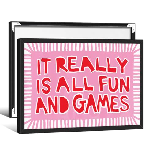 Pink Fun Ironic Quote Wall Art It Really Is All Fun and Games Poster 12x16 inch Black Framed Coquette Fashion Preppy Aesthetic Canvas Prints for Playroom Apartment Wall Decor - color: pink-2, size: 16"L x 12"W, style: Framed