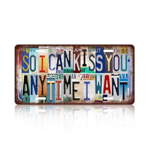 Vintage License Plate Wall Decor Metal Tin Sign for Bar Home Bedroom | So I Can Kiss You Anytime I Want - color: A-09