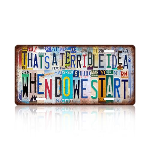 Vintage License Plate Wall Decor Metal Tin Sign for Bar Home Bedroom | That's A Terrible Idea When Do We Start - color: A-11
