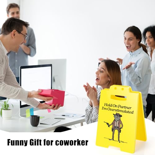 Hold On Partner I'm Overstimulated Humorous Desk Sign - Stress Relief Gifts for Colleagues, Funny Office Decor for Coworkers and Friends - style: Cowboy Frog