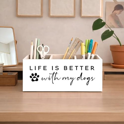 Life Is Better With Dogs Desk Organizer | Cute dog quote design; 3-compartment wooden holder stores pens, pencils, scissors, rulers. - color: Better With Dogs