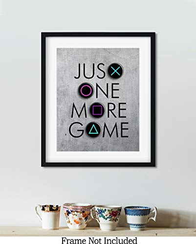 Govivo Just One More Game - Wall Decor Art Print with a gray background - 8x10 unframed gaming-themed artwork printed on photograph paper