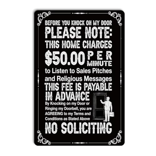 No Soliciting Sign for House Funny No Soliciting Sign for Front Door Home Yard, Don't Knock This Home Charges 50 per Minute, Funny Warning Aluminium Plate Signs for Home Office Decor 8x12 Inches - color: Vintage No Soliciting Sign