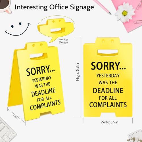 Smilelife Funny Office Cubicle Decor Yesterday Was The Deadline for All Complaints Desk Sign Team Office Gag Gifts for Coworker Teammate Employee Boss - color: Deadline for All Complaints