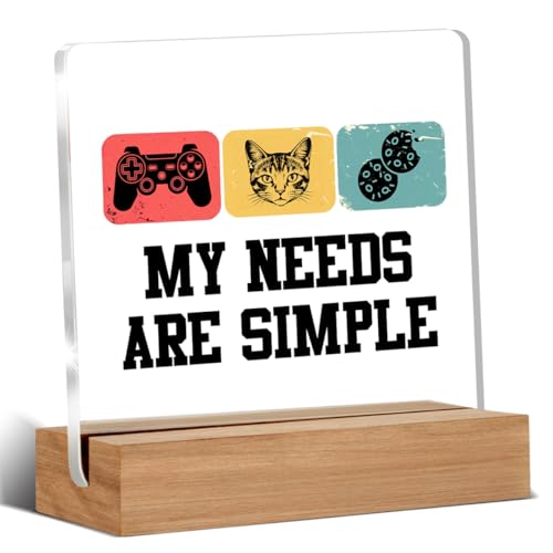 Gaming Gifts for Gamer Game Lover Friends Coworker, Gamer Gifts for Boy Men Women, My Needs Are Simple Acrylic Plaque Desk Signs Decor 4 × 4 Inches - color: MY