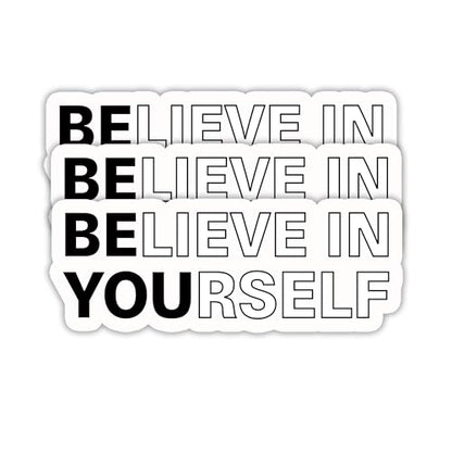 (3PCS) Believe in Yourself Sticker, Inspirational Stickers - Motivational Vinyl Decal for Laptop, Tumbler, Water Bottle, Scrapbook Size 3" x 1.2 " - color: Believe in Yourself