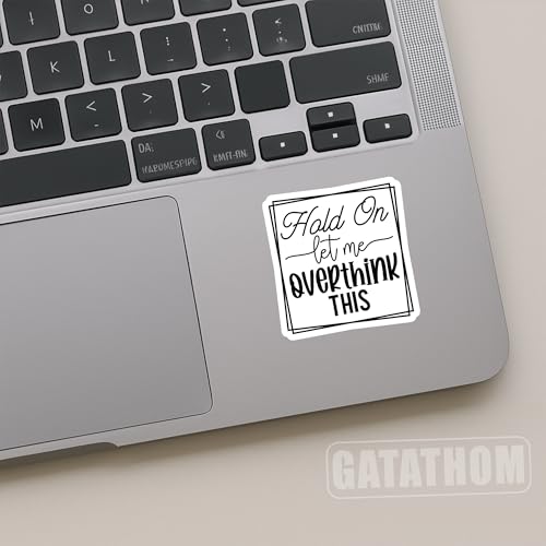(3Pcs) Hold On Let Me Overthink This Sticker – Funny Sarcastic Overthinking Quote Stickers Waterproof Vinyl Decals for Office Desk, Work Humor, Laptop, Water Bottle, Scrapbook, 3" x 3" - color: Hold on Let Me Overthink This