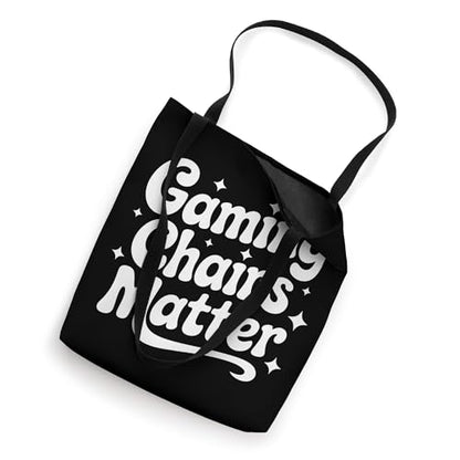 Gaming Chairs Matter Funny Comfortable Esports Gamer Chair Tote Bag