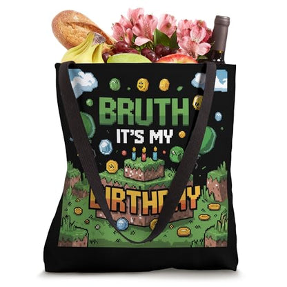 Video Game Birthday Decorations Bday Bruh Its My Birthday Tote Bag