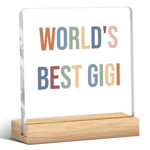 Gigi Gifts, Gigi Birthday Gifts, Gift for Grandma Acrylic Desk Decor, Mothers Day Retirement Appreciation Gift, Acrylic Plaques With Wooden Stands for Grandma Moms Bedroom Offices Table Decor - color: World's Best Gigi