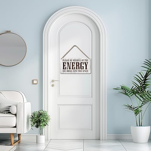 Positive Affirmations Wall Decor Good Vibes Only Sign Bedroom Door Decor Please Be Mindful Of The Energy You Bring Into This Space Signs Zen Pictures Home Spiritual Decor Hanging Signs 12x6 In