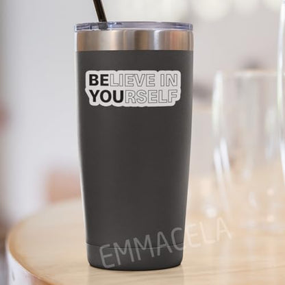 (3PCS) Believe in Yourself Sticker, Inspirational Stickers - Motivational Vinyl Decal for Laptop, Tumbler, Water Bottle, Scrapbook Size 3" x 1.2 " - color: Believe in Yourself