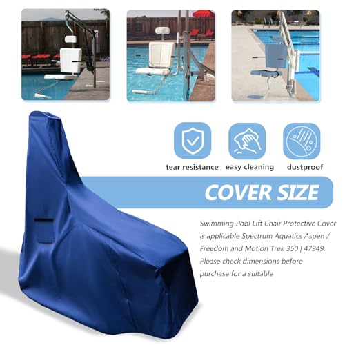 Pool Lift Chair Protective Cover,600D Waterproof Swimming Pool Lift Chair Cover for Spectrum Aquatics Aspen/Freedom and Motion Trek 350 | 47949 Series,Outdoor Pool Accessories,Blue - color: Blue, size: 69''Lx24''Wx88''H