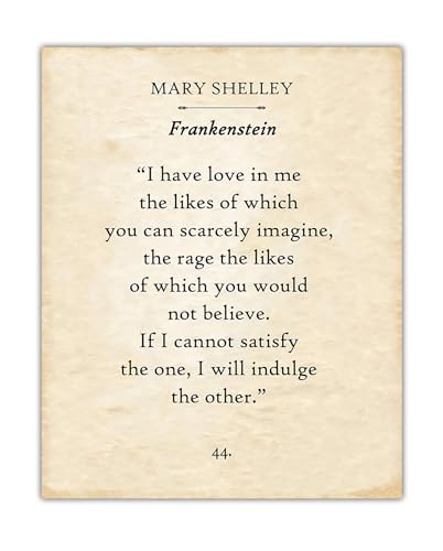 Mary Shelley I Have Love In Me Frankenstein Quote 11x14 Unframed Print – Classic Horror Literature Wall Art, Gothic Book Quote Poster for Readers, Writers, and Vintage Home Library Décor