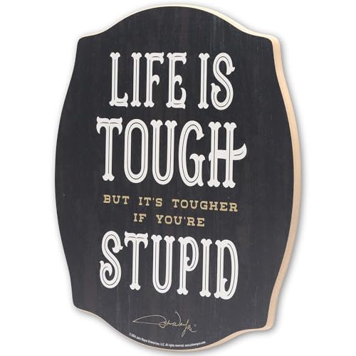 Open Road Brands John Wayne Life is Tough Wood Wall Decor - Funny John Wayne Quote Sign for Man Cave or Office - color: Black/White