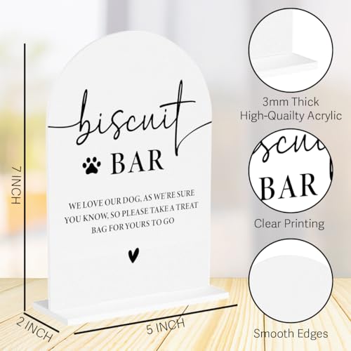 Wedding Biscuit Sign Dog Treat Favor Bar Acrylic Arch Wedding Bridal Shower Baby Shower Welcome Table Signs for Ceremony and Reception 7 x 5 Inches Decor1330 - color: Biscuit