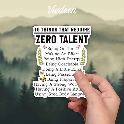 (3Pcs) 10 Things That Require Zero Talent Sticker Inspirational Sayings Motivational Quotes Vinyl Decals for Tumbler Laptop Water Bottles Books Phone - Size 3x2.3 Inches