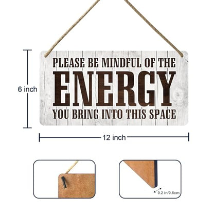 Positive Affirmations Wall Decor Good Vibes Only Sign Bedroom Door Decor Please Be Mindful Of The Energy You Bring Into This Space Signs Zen Pictures Home Spiritual Decor Hanging Signs 12x6 In