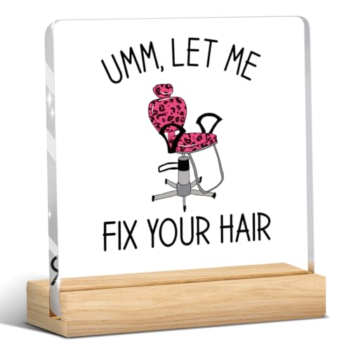 Hair Salon Decor, Pink Hairdresser Gifts, Salon Decor for Hair Stylist, Gift for Hairstylist Women, Hairdresser Christmas Ornaments, Let Me Fix Your Hair Acrylic Table Decoration 4x4 Inch - color: Let Me Fix Your Hair