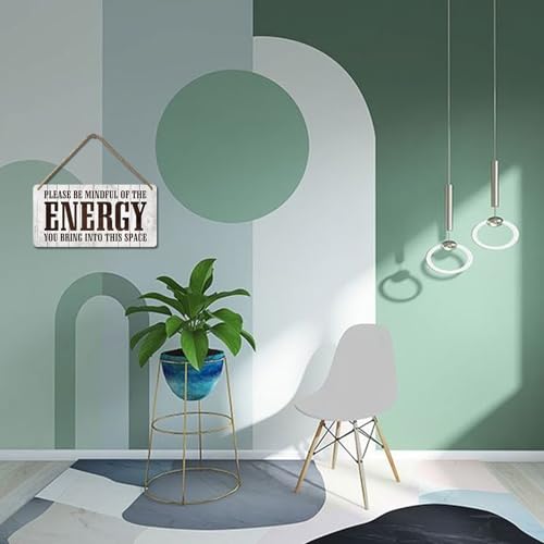 Positive Affirmations Wall Decor Good Vibes Only Sign Bedroom Door Decor Please Be Mindful Of The Energy You Bring Into This Space Signs Zen Pictures Home Spiritual Decor Hanging Signs 12x6 In