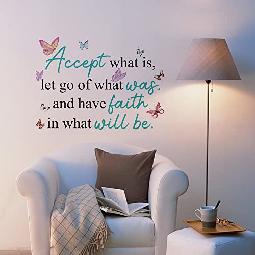 Inspirational Quotes Vinyl Wall Decal Stickers Accept What is, Let Go of What was, and Have Faith in What Will be, for Bedroom, Living Room, Motivational Uplifting Quotes Vinyl Decal (21.3''×16'')