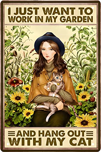 Girl Gift Garden Sunflower Decor I Just Want To Work In My Garden and Hang Out With My Cat Retro Metal Tin Sign Vintage Art Sign for Home Fence Porch Room Wall Decor Poster 8x12 in - color: girl cat sunflower