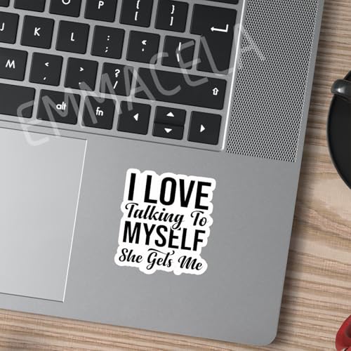 (3PCS) I Love Talking to Myself She Gets Me Sticker, Funny Sarcastic Stickers - Waterproof Vinyl Decal for Laptop, Tumbler, Water Bottle, Scrapbook, Gift for Women, Introvert 3" x 2.7 " - color: I Love Talking to Myself She Gets Me