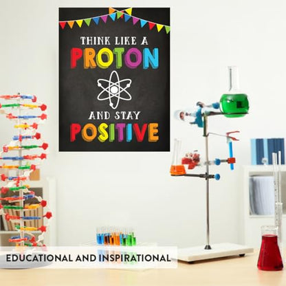 Andaz Press Classroom Science Teacher Wall Art Decor Poster Signs, 8.5X11-Inch, Think Like A Proton And Stay Positive, 1-Pack, Unframed, Inspirational Motivational Quotes Stay Positive Poster - color: Think