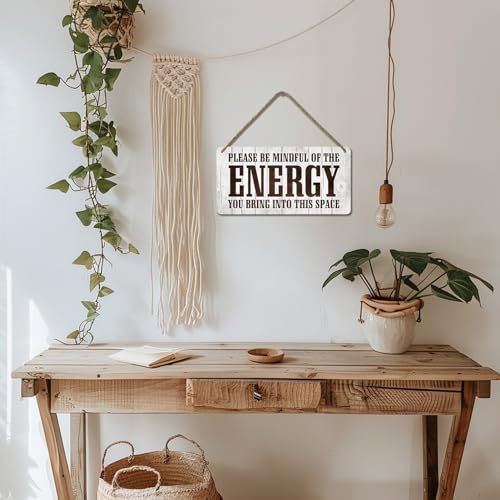 Positive Affirmations Wall Decor Good Vibes Only Sign Bedroom Door Decor Please Be Mindful Of The Energy You Bring Into This Space Signs Zen Pictures Home Spiritual Decor Hanging Signs 12x6 In