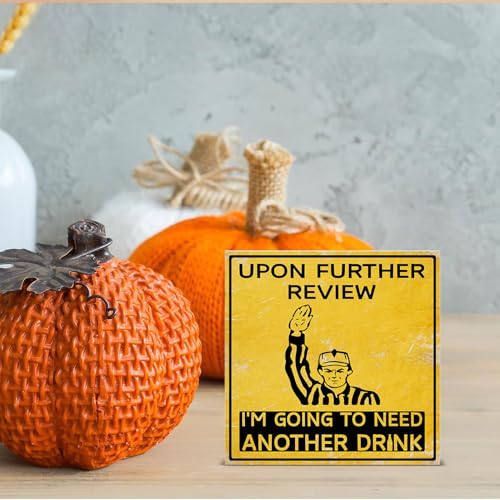 World Cup Bathroom Sign Decorations Upon Further Review I'm Going To Need Another Drink Football Wooden Sign for Bathroom Office Desk Shelf Funny Soccer Fan Gear Game Day Gifts Holiday Home Decor 5 X 5 Inch