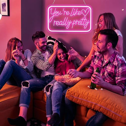 You're Like Really Pretty Neon Signs for Wall Decor，LED Neon Lights Suitable for Bedroom Wedding Party Christmas Gift Art 5V Power Adapter - style: You're Like Really Pretty